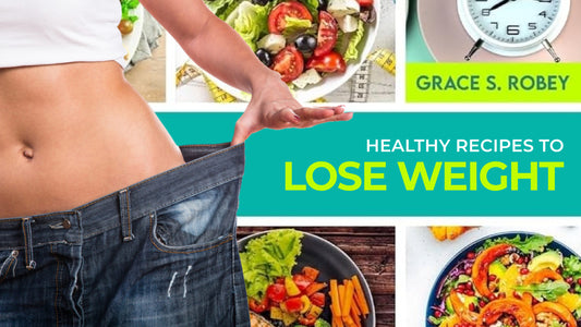 Healthy Recipes to Lose Weight