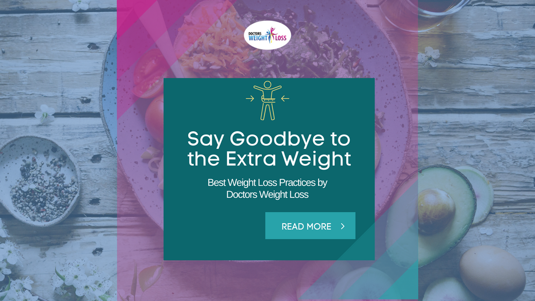 Say Goodbye To Extra Pounds With The Doctors Weight Loss Diet Program