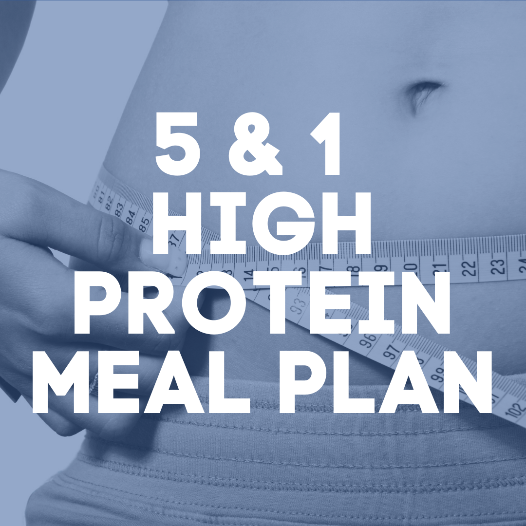 5 & 1 High Protein Plan - Doctors Weight Loss